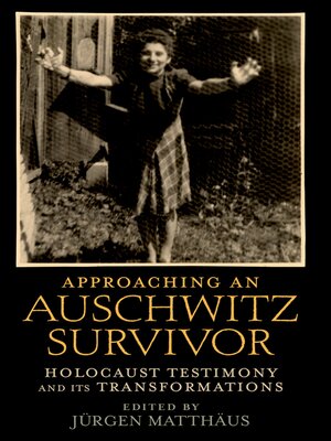 cover image of Approaching an Auschwitz Survivor